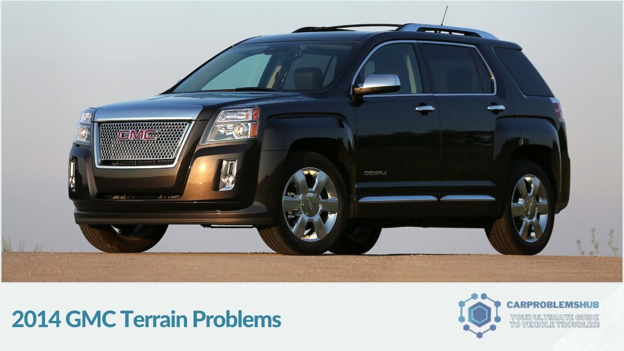 Highlighting the key issues faced by owners of the 2014 GMC Terrain.