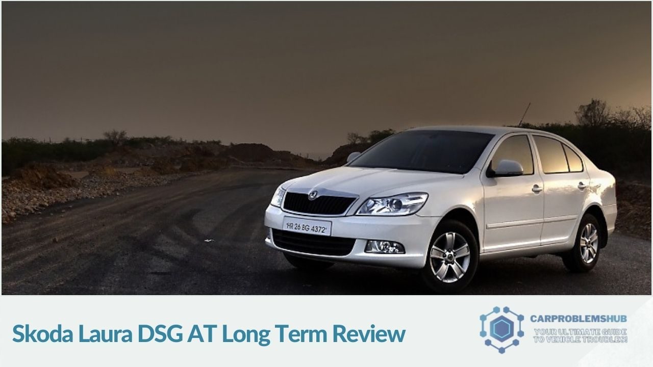 Comprehensive review and analysis of the Skoda Laura DSG's long-term performance.