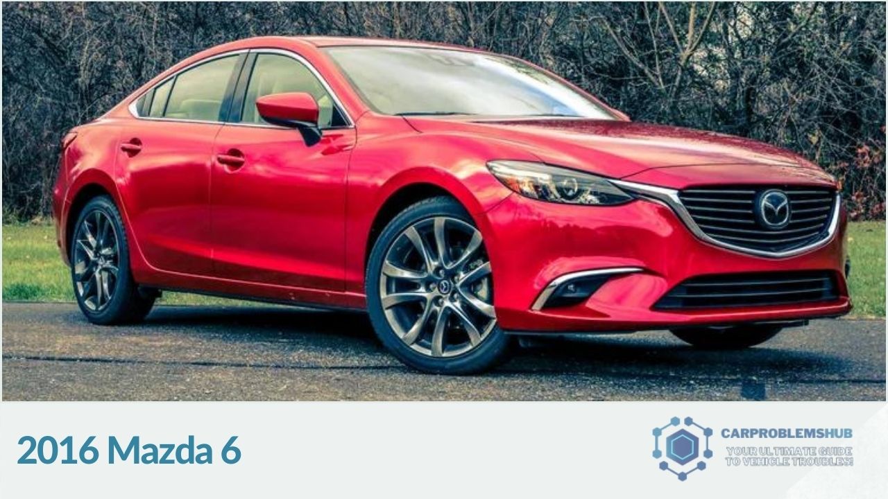 A compilation of usual faults and issues in the 2016 Mazda 6.